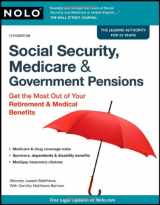 9781413310979-1413310974-Social Security, Medicare & Government Pensions: Get the Most out of Your Retirement & Medical Benefits