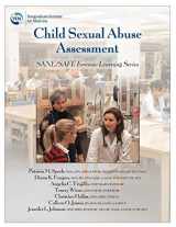9781936590193-1936590190-Child Sexual Abuse Assessment: SANE/SAFE Forensic Learning Series