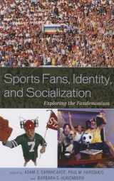 9780739146217-0739146211-Sports Fans, Identity, and Socialization: Exploring the Fandemonium