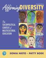 9780134047232-0134047230-Affirming Diversity: The Sociopolitical Context of Multicultural Education (What's New in Foundations / Intro to Teaching)