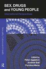 9780415328784-0415328780-Sex, Drugs and Young People: International Perspectives (Sexuality, Culture and Health)