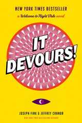 9780062476074-0062476076-It Devours!: A Welcome to Night Vale Novel