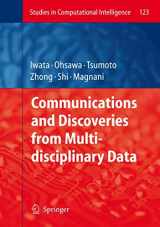 9783540787327-3540787321-Communications and Discoveries from Multidisciplinary Data (Studies in Computational Intelligence, 123)