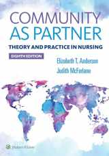 9781496385246-1496385241-Community As Partner: Theory and Practice in Nursing