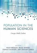 9780199688203-0199688206-Population in the Human Sciences: Concepts, Models, Evidence