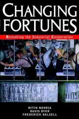 9780471384816-047138481X-Changing Fortunes: Remaking the Industrial Corporation