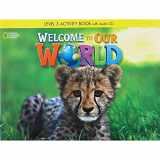 9781305112636-1305112636-Welcome to Our World 3: Activity Book with Audio CD