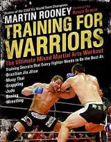 9780061374333-0061374334-Training for Warriors: The Ultimate Mixed Martial Arts Workout