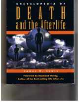 9781578591077-1578591074-Encyclopedia of Death and the Afterlife