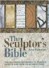 9780713671322-0713671327-The Sculptor's Bible