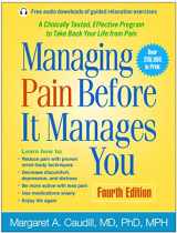9781462533701-1462533701-Managing Pain Before It Manages You