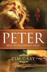 9781621640707-1621640701-Peter: Keys to Following Jesus