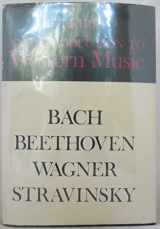 9780029173602-0029173604-An Introduction to Western Music: Bach, Beethoven, Wagner, Stravinsky,
