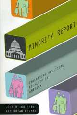 9780226308685-0226308685-Minority Report: Evaluating Political Equality in America (American Politics and Political Economy Series)