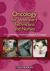 9780813809212-0813809215-Oncology for Veterinary Technicians and Nurses