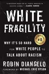 9780807047415-0807047414-White Fragility: Why It's So Hard for White People to Talk About Racism