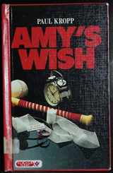 9780821901687-0821901680-Amy's Wish (Encounters Series)