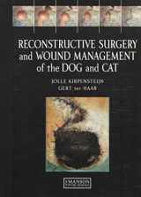 9781840761634-1840761636-Reconstructive Surgery and Wound Management of the Dog and Cat