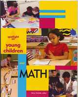9781928896111-1928896111-Spotlight on Young Children and Math