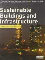 9780415690928-0415690927-Sustainable Buildings and Infrastructure: Paths to the Future