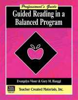 9781576904770-1576904776-Guided Reading in a Balanced Program: A Professional's Guide