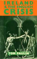 9780906427644-0906427649-Ireland and the English Crisis