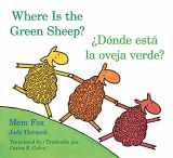 9780547396941-0547396945-Where Is the Green Sheep?/Donde esta la oveja verde? Board Book: Bilingual English-Spanish