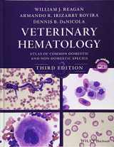 9781119064817-1119064813-Veterinary Hematology: Atlas of Common Domestic and Non-Domestic Species