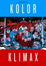 9781606995204-1606995200-Kolor Klimax: Nordic Comics Now