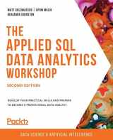 9781800560727-1800560729-The Applied SQL Data Analytics Workshop: Develop your practical skills and prepare to become a professional data analyst, 2nd Edition