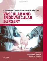 9780702030116-0702030112-Vascular and Endovascular Surgery Print and enhanced E-book: A Companion to Specialist Surgical Practice