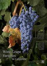9781879906631-1879906635-Wine Grape Varieties in California