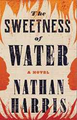 9780316461276-031646127X-The Sweetness of Water: A Novel