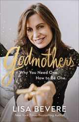 9780800736859-0800736850-Godmothers: Why You Need One. How to Be One.