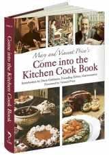 9781606600979-1606600974-Mary and Vincent Price's Come into the Kitchen Cook Book (Calla Editions)