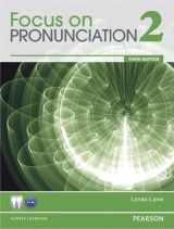 9780132314947-0132314940-Focus on Pronunciation 2 (3rd Edition)