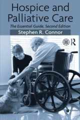 9780415993562-0415993563-Hospice and Palliative Care: The Essential Guide