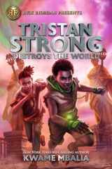 9781368042383-1368042384-Rick Riordan Presents: Tristan Strong Destroys the World-A Tristan Strong Novel, Book 2