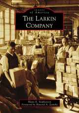 9781467129442-1467129445-The Larkin Company (Images of America)