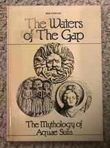9780901303127-0901303127-Waters of the Gap: The Mythology of Aque Sulis