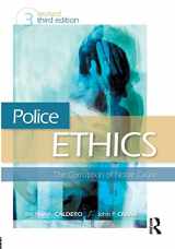 9781437744552-1437744559-Police Ethics: The Corruption of Noble Cause