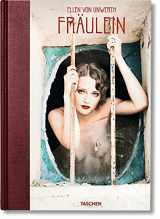 9783836555562-3836555565-Ellen von Unwerth. Fräulein (English, French and German Edition)