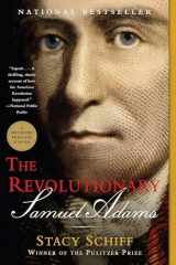 9780316441117-0316441112-The Revolutionary: Samuel Adams