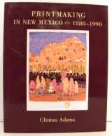 9780826313072-0826313078-Printmaking in New Mexico, 1880-1990
