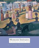 9780618527731-0618527737-Moments Litteraires: An Anthology for Intermediate French (English and French Edition)