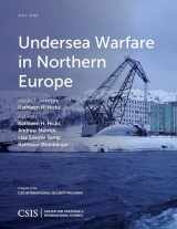 9781442259676-1442259671-Undersea Warfare in Northern Europe (CSIS Reports)