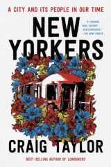 9781324021995-1324021993-New Yorkers: A City and Its People in Our Time