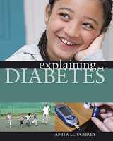9780749682590-0749682590-Diabetes (Explaining)