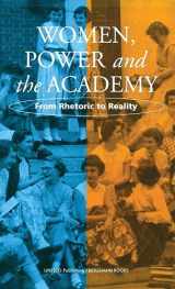 9781571812476-1571812474-Women, Power, and the Academy: From Rhetoric to Reality