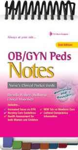 9780803623323-0803623321-OB/GYN & Peds Notes: Nurse's Clinical Pocket Guide